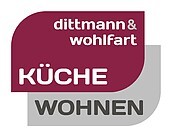 KÜCHE + WOHNEN GmbH, dittmann & wohlfart