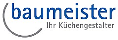 Baumeister GmbH, Ihr Küchengestalter